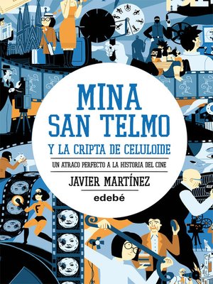 cover image of Mina San Telmo y la cripta de celuloide